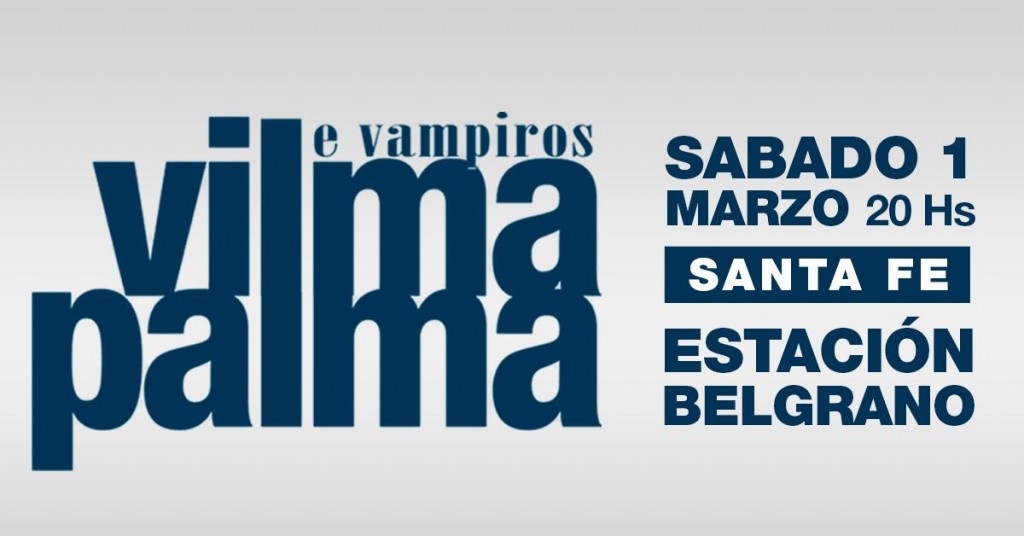 1/3 - VILMA PALMA en Santa Fe