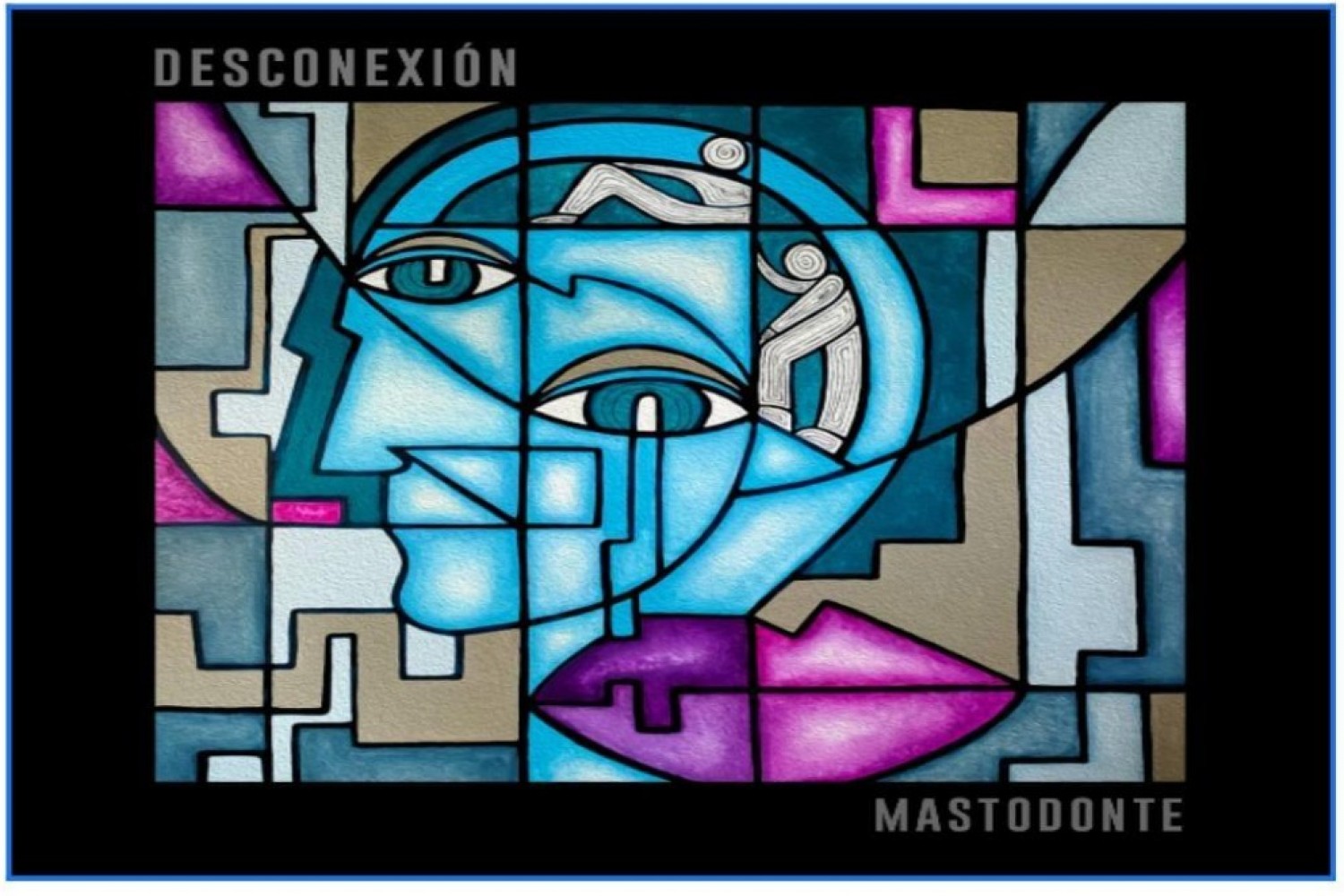 MASTODONTE presenta &ldquo;Desconexi&oacute;n&rdquo;. 