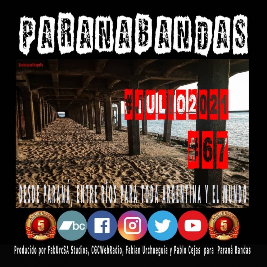 Paran&aacute; Bandas #C67 #Julio2021