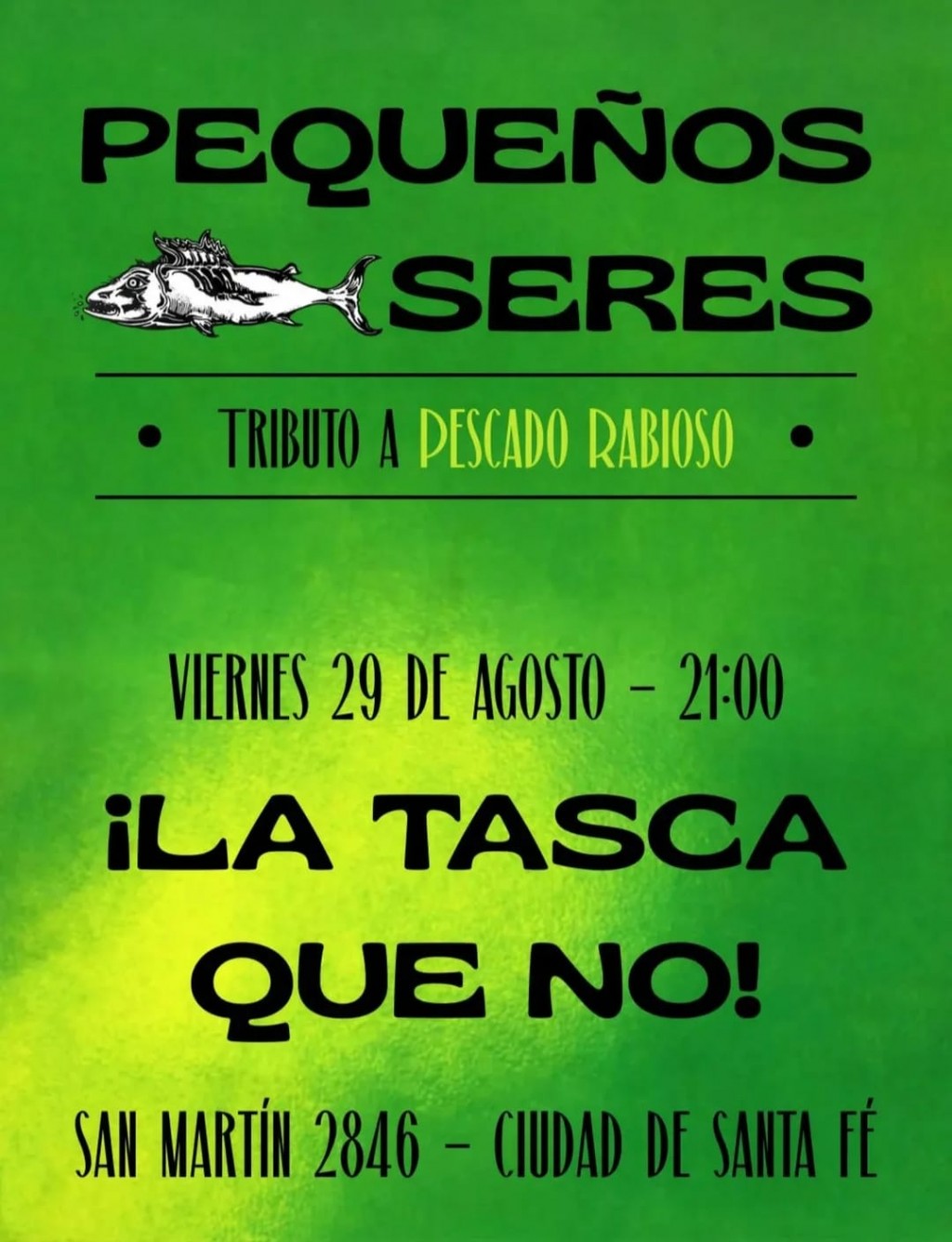 29/8 - Tributo a Pescado Rabioso en La Tasca
