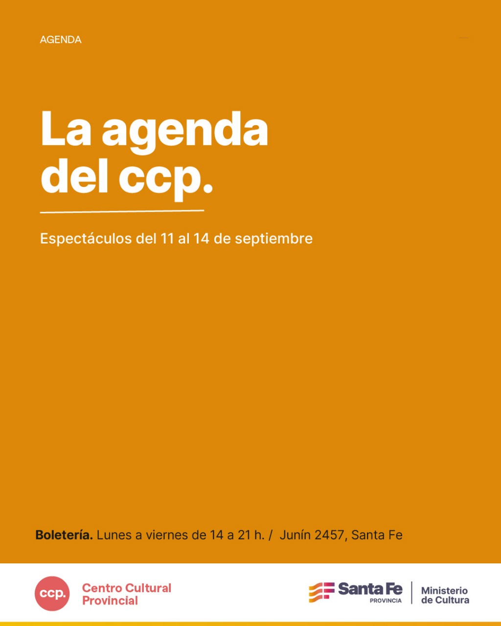  Agenda de espectáculos del Centro Cultural Provincial del 11 al 14 de septiembre