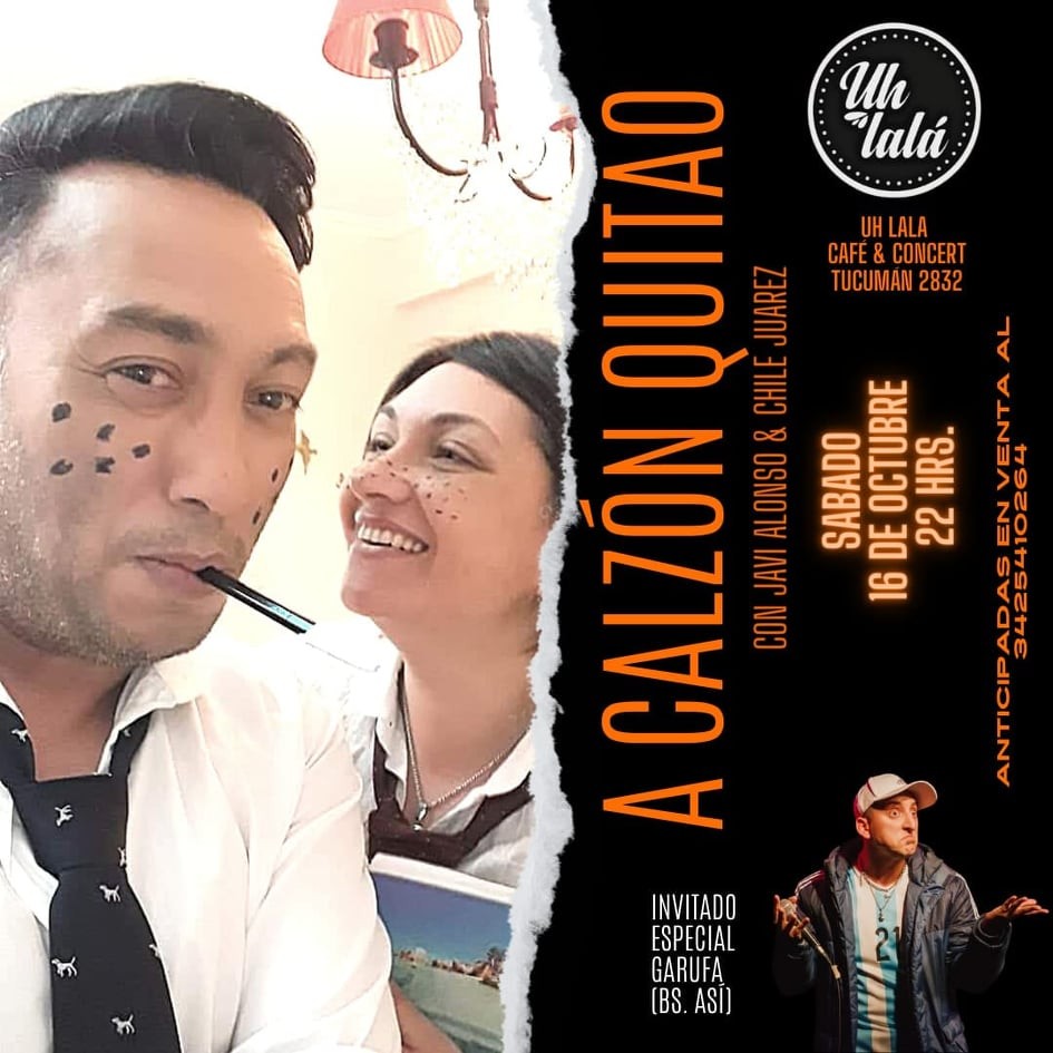 16/10 - A CALZÒN QUITAO en Uh lala