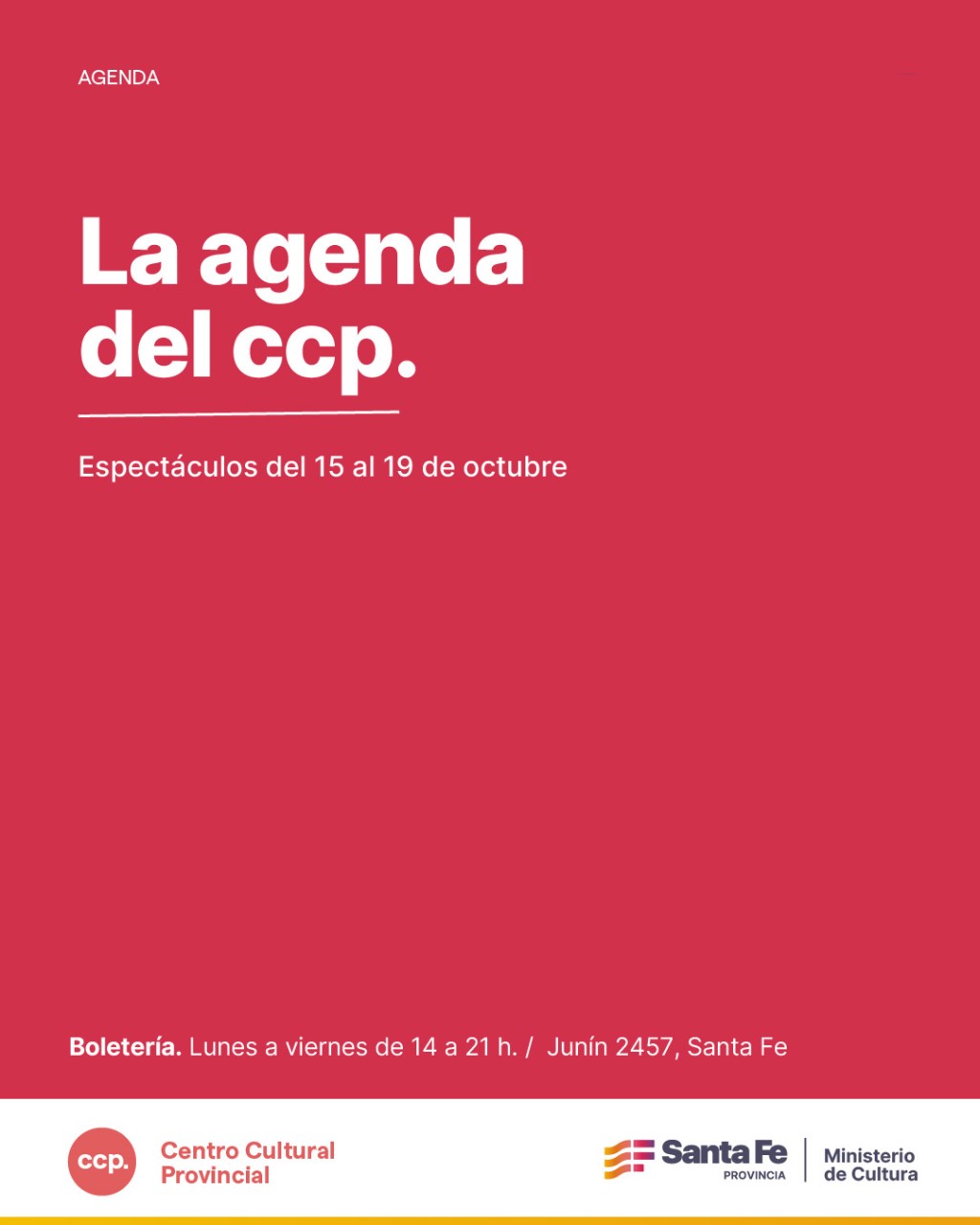 Agenda de espectáculos.......15 al 19 de octubre Una semana con música, danza y nuevos encuentros en el CCP 🎶✨