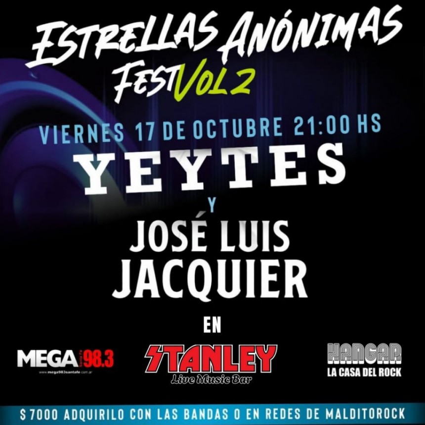 17/10 - Estrellas An&oacute;nimas Fest Vol. II &ndash; El rock que nos hizo ser 