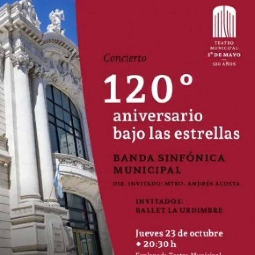 23/10 - La Banda Sinfónica Municipal presenta el “Concierto 120º aniversario bajo las estrellas”